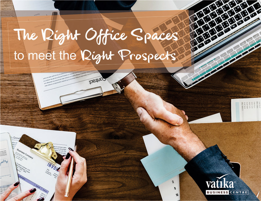 The Right Office Spaces to Meet the Right Prospects