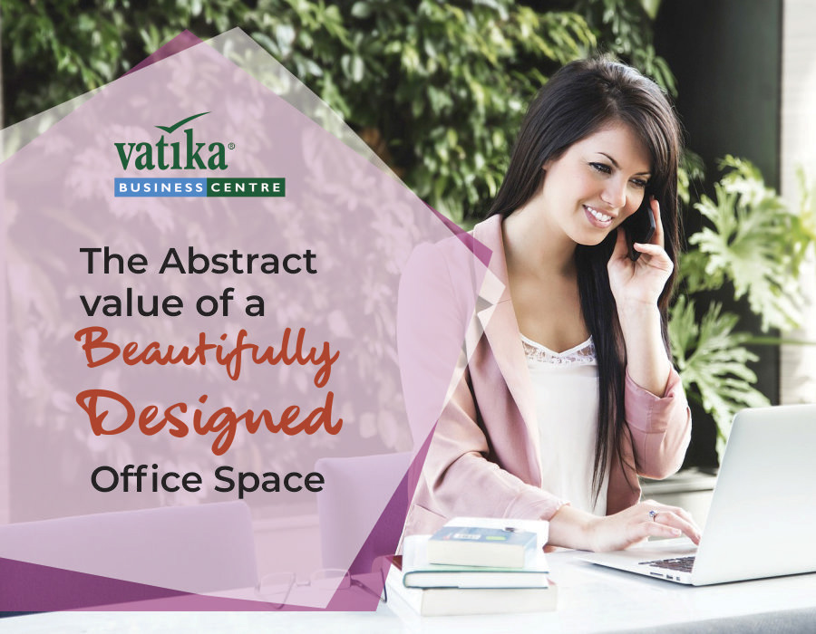 The Abstract Value of a Beautifully Designed Office Space