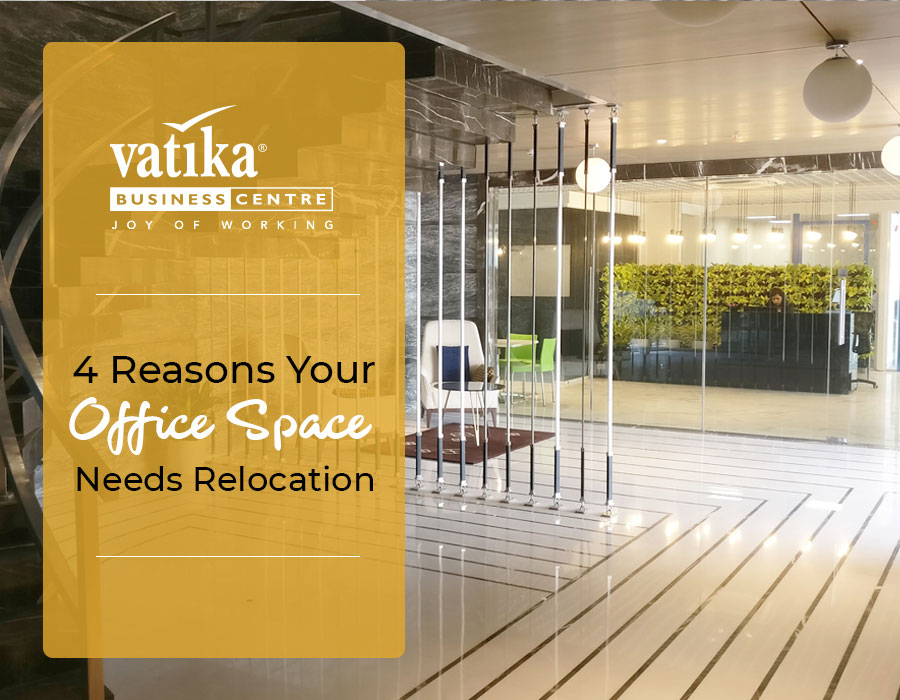 reasons your office space needs relocation